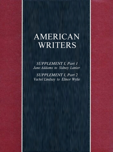 American Writers Supplement I, Parts 1 & 2
