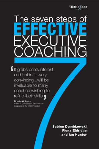 The 7 Steps Of Effective Executive Coaching