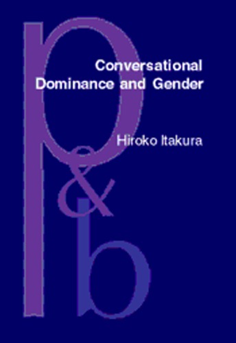 Conversational Dominance and Gender: A Study of Japanese Speakers in First and Second Language Contexts