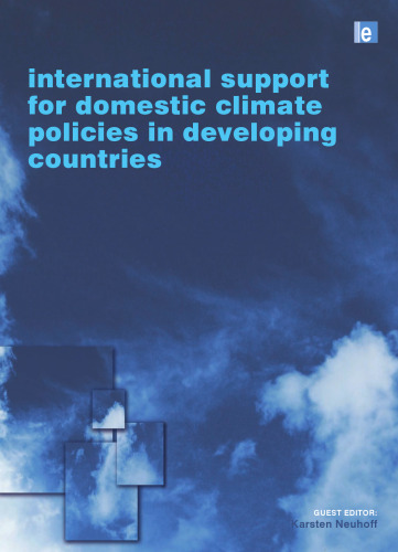 International Support for Domestic Climate Policies in Developing Countries (Climate Policy Series)