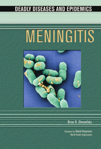 Meningitis (Deadly Diseases and Epidemics)