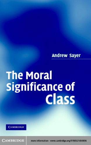 The Moral Significance of Class (Secondary Course)
