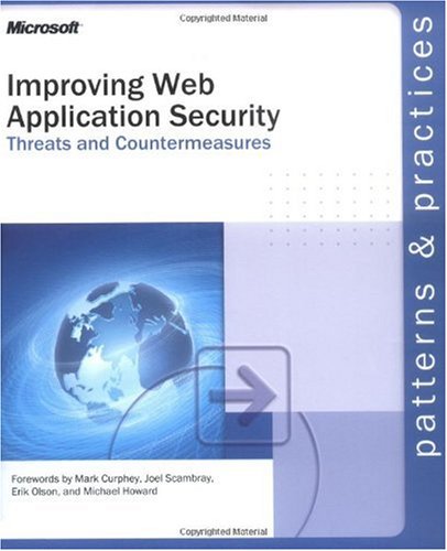 Improving Web Application Security: Threats and Countermeasures