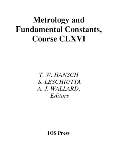 Metrology and Fundamental Constants (Course CLXVI)