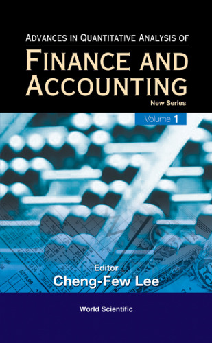 Advances in Quantitative Analysis of Finance and Accounting: New Series (Advances in Quantitative Analysis of Finance and Accounting, Vol. 1)