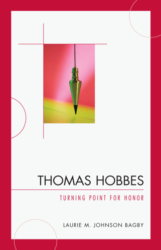Thomas Hobbes: Turning Point for Honor
