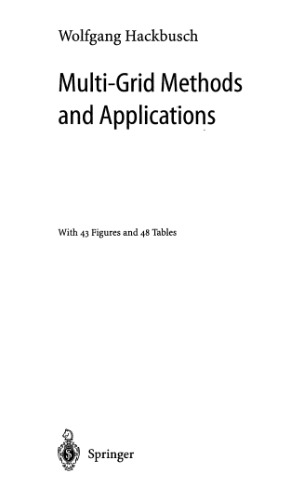 Multi-Grid Methods and Applications (Springer Series in Computational Mathematics)