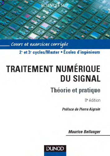 Traitement numérique du signal : Théorie et pratique 8e édition