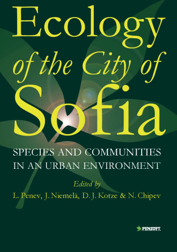 Ecology of the City of Sofia: Species and Communities in an Urban Environment
