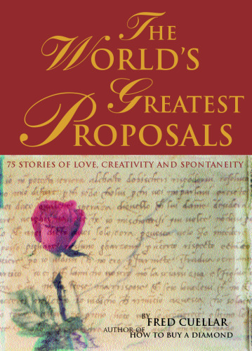 The World's Greatest Proposals