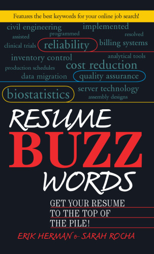 Resume Buzz Words: Get Your Resume to the Top of the Pile!