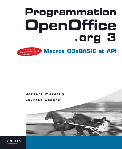 Programmation OpenOffice.org 3 : Macros OOoBasic et API