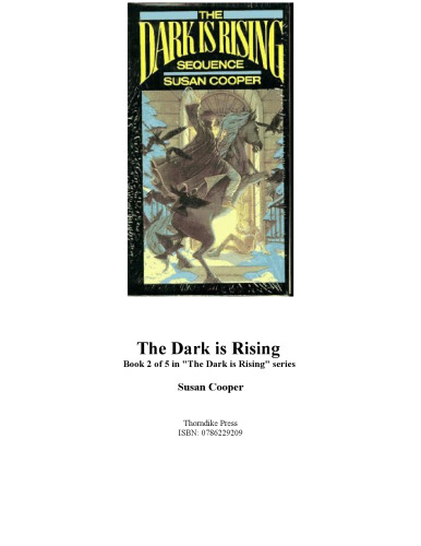 The Dark Is Rising (The Dark is Rising Sequence)