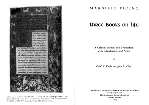 Three Books on Life (Medieval and Renaissance Texts and Studies)