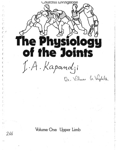 Physiology of the Joints, Volume 1, Upper Limb, Annotated Diagrams of the Mechan