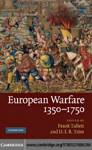 European Warfare, 1350-1750