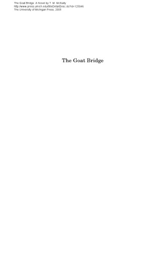 The Goat Bridge: A Novel (Sweetwater Fiction: Originals)