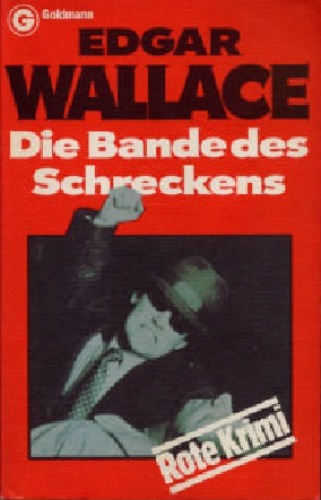 Die Bande des Schreckens (Goldmann Krimi, Bd.11)