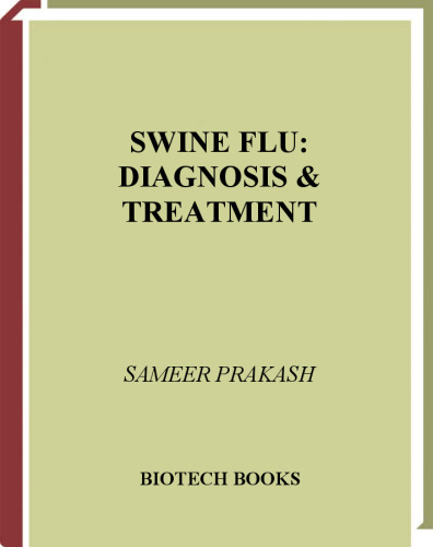Swine Flu: Diagnosis and Treatment