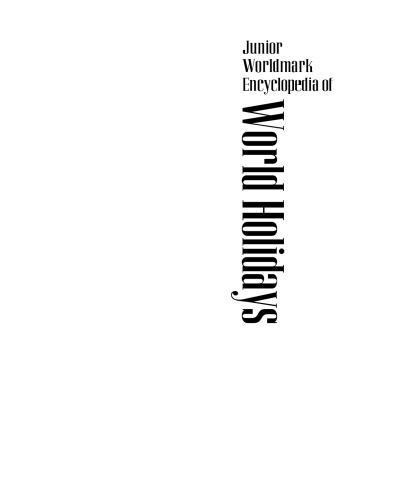 Junior Worldmark Encyclopedia of World Holidays, Volume 2