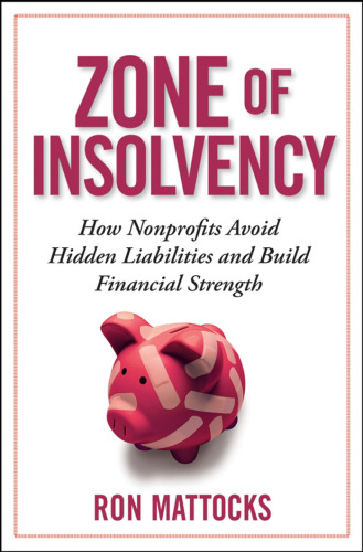 The Zone of Insolvency: How Nonprofits Avoid Hidden Liabilities & Build Financial Strength