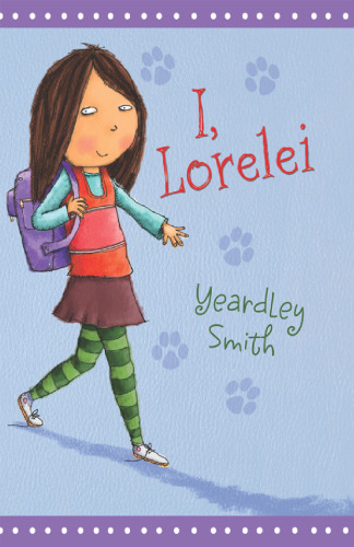 I, Lorelei (Laura Geringer Books)