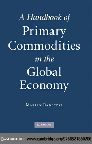 A Handbook of Primary Commodities in the Global Economy
