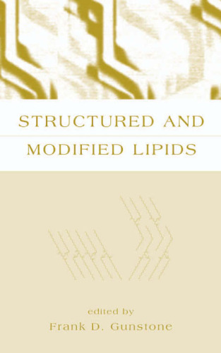Structured and Modified Lipids