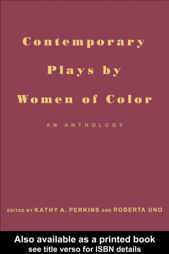 Contemporary Plays by Women of Color: An Anthology