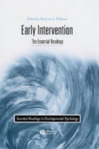 Early Intervention: The Essential Readings (Essential Readings in Developmental Psychology)