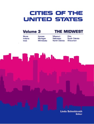 Cities of the United States, Midwest, Sixth Edition (Cities of the United States Vol 3 the Midwest)
