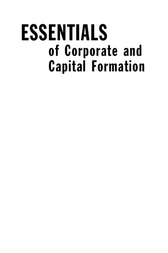 Essentials of Corporate and Capital Formation (Essentials Series)