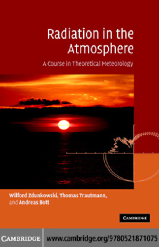Radiation in the Atmosphere: A Course in Theoretical Meteorology