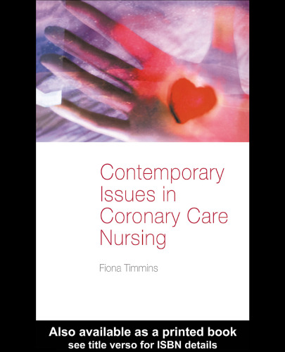 Contemporary Issues in Coronary Care Nursing