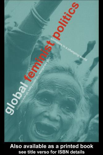 Global Feminist Politics: Identities in a Changing World