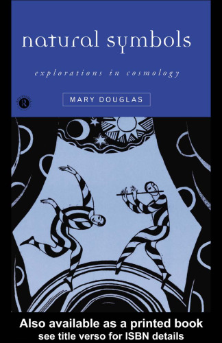 Natural Symbols: Explorations in Cosmology