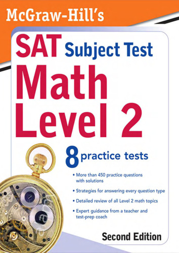 McGraw-Hill's SAT Subject Test: Math Level 2, 2 E
