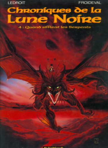 Les Chroniques de la Lune noire, tome 4 : Quand sifflent les serpents