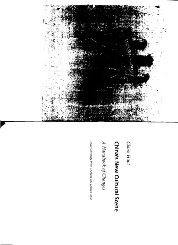 China's New Cultural Scene: A Handbook of Changes