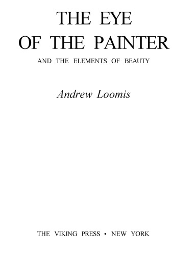 Eye of the Painter and Elements of Beauty