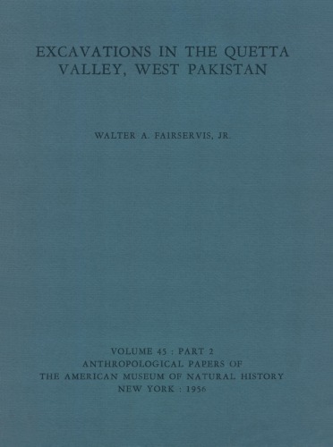 Excavations in the Quetta Valley, West Pakistan