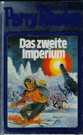 Perry Rhodan 19: Das zweite Imperium