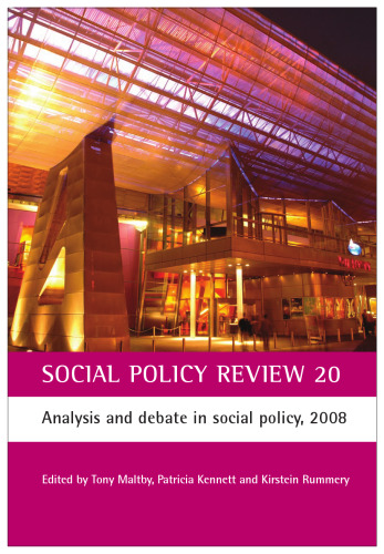 Social Policy Review 20: Analysis and Debate in Social Policy, 2008