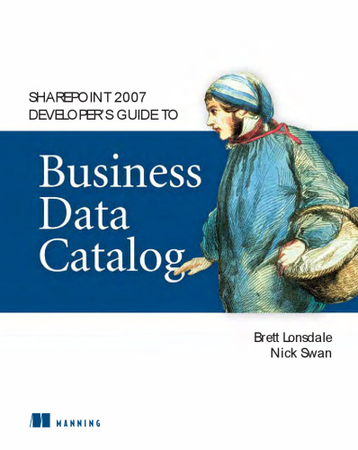 SharePoint 2007 Developer's Guide to Business Data Catalog
