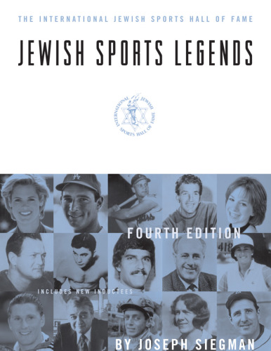 Jewish Sports Legends: The International Jewish Sports Hall of Fame (Sports Publications)