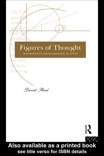 Figures of Thought: Mathematics and Mathematical Texts