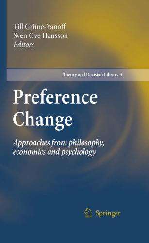 Preference Change: Approaches from Philosophy, Economics and Psychology