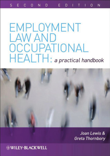 Employment Law and Occupational Health: A Practical Handbook, Second Edition