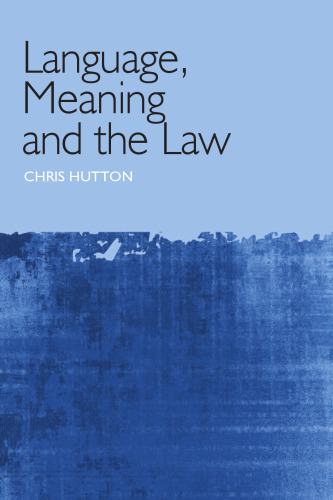 Language, Meaning, and the Law