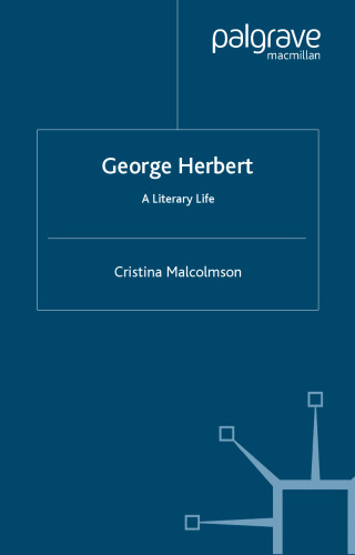 George Herbert: A Literary Life (Literary Lives)